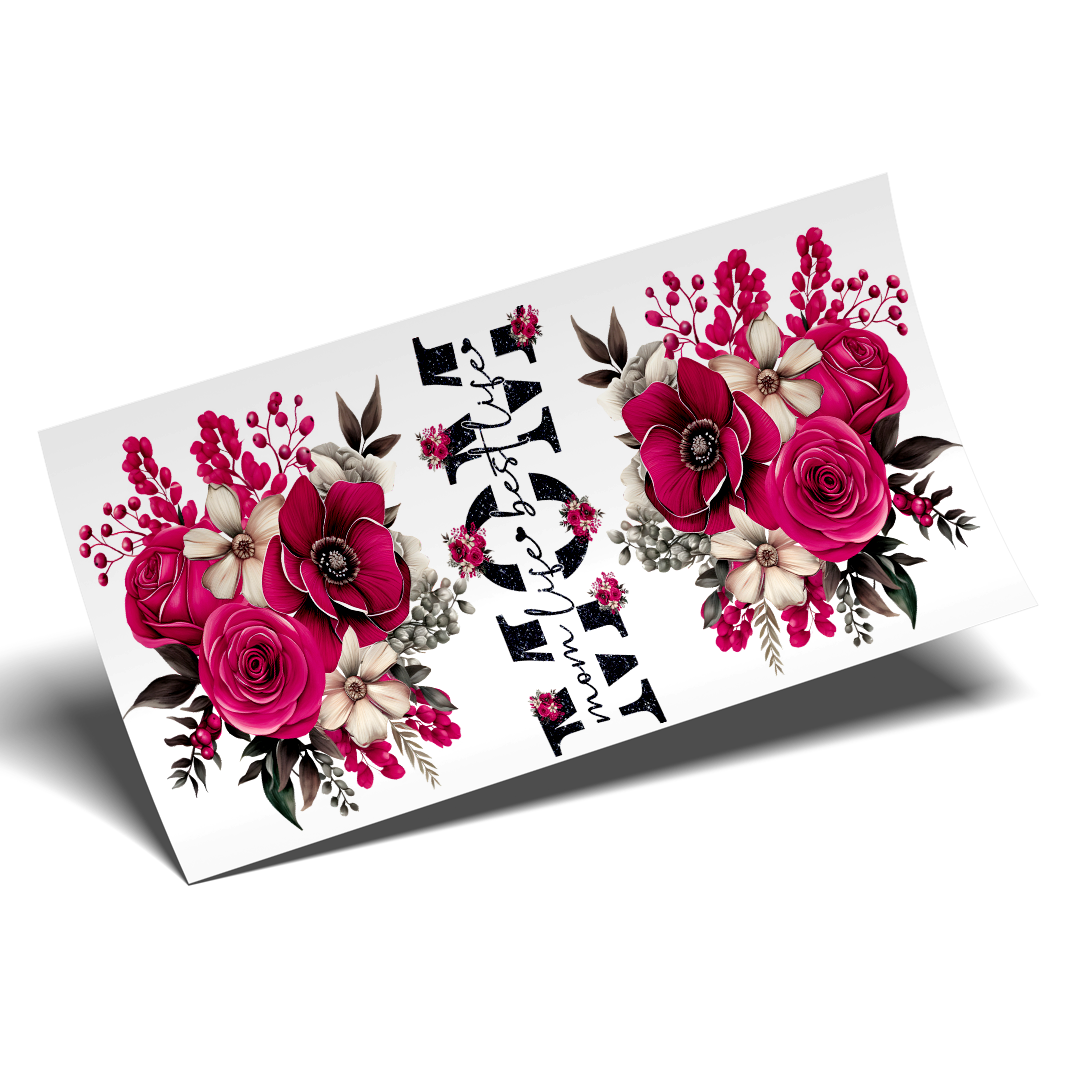 Cup Wrap Sticker  - UV DTF transfer mom flowers