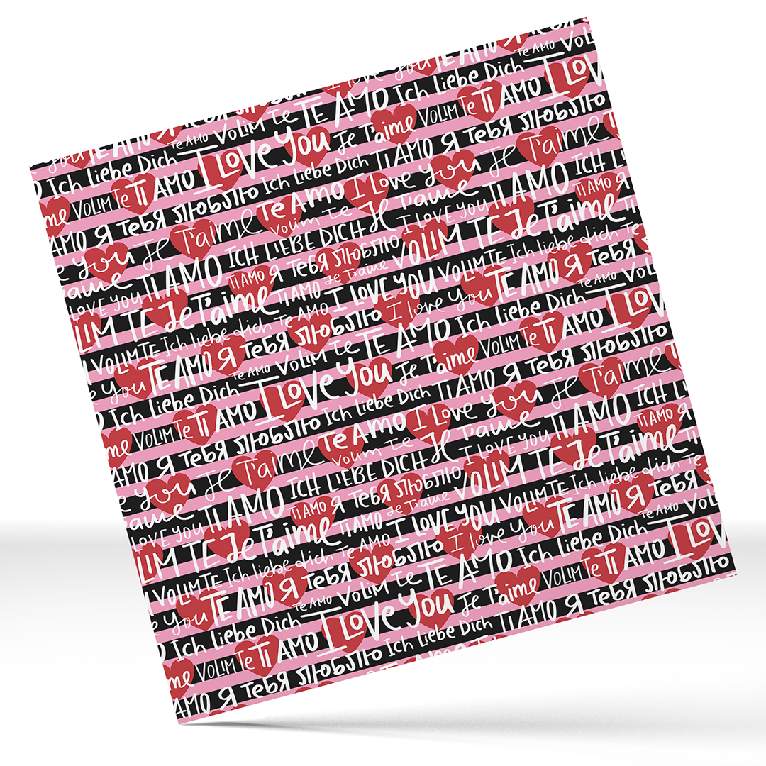 Printed  Permanent Vinyl je t'aime Love Te amo 12x12 "