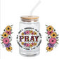 UV DTF Stickers Wraps  - Pray flowers Libbey cup Wrap